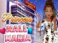 Cluiche Princess Mall Mania