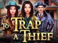 Cluiche To Trap a Thief