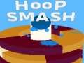 Cluiche Hoop Smash‏