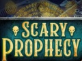 Cluiche Scary Prophecy