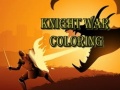 Cluiche Knight War Coloring