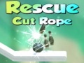 Cluiche Rescue Cut Rope