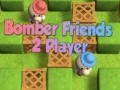 Cluiche Bomber Friends 2 Player