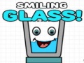 Cluiche Smiling Glass