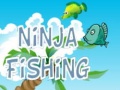 Cluiche Ninja Fishing