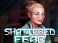 Cluiche Shattered Fear