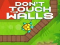 Cluiche Don't Touch the Walls