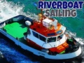 Cluiche Riverboat Sailing