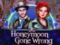 Cluiche Honeymoon Gone Wrong