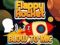 Cluiche Flappy Rocket With Blowing