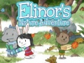 Cluiche Elinor's Nature Adventure