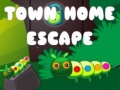 Cluiche Town Home Escape