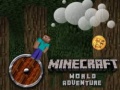 Cluiche Minecraft World Adventure