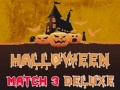 Cluiche Halloween Match 3 Deluxe