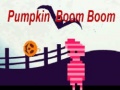 Cluiche Pumpkin Boom Boom