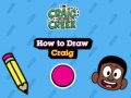 Cluiche Craig of the Creek: How to Draw Craig