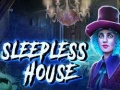 Cluiche Sleepless House