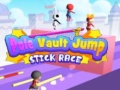 Cluiche Pole Vault Jump Stick Race
