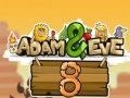 Cluiche Adam & Eve 8