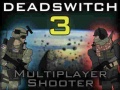 Cluiche Deadswitch 3