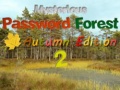 Cluiche Mysterious Password Forest Autumn Edition 2