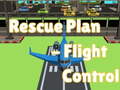 Cluiche Rescue Plan Flight Control