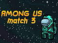 Cluiche Among Us Match 3