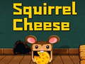 Cluiche Squirrel Cheese