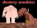 Cluiche Destroy Zombies