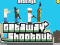 Cluiche Getaway Shootout