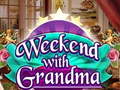Cluiche Weekend with Grandma