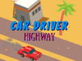 Cluiche Car Driver Highway