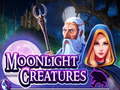 Cluiche Moonlight Creatures