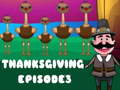 Cluiche Thanksgiving 3