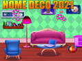 Cluiche Home Deco 2021