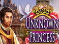 Cluiche Unknown Princess