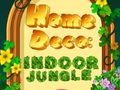 Cluiche Home Deco: Indoor Jungle