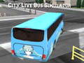 Cluiche City Live Bus Simulator 2021