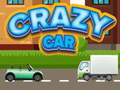 Cluiche Crazy Car