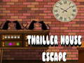 Cluiche Thriller House Escape