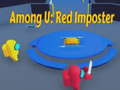 Cluiche Among U: Red Imposter