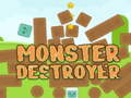 Cluiche Monster Destroyer