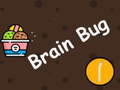 Cluiche Brain Bug