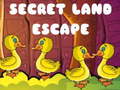 Cluiche Secret Land Escape