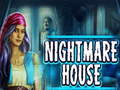 Cluiche Nightmare House