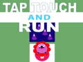 Cluiche Tap Touch and Run
