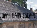 Cluiche Dark Barn Escape