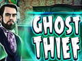 Cluiche Ghost Thief
