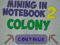 Cluiche Mining in Notebook 2