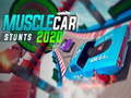 Cluiche Musclecar stunts 2020